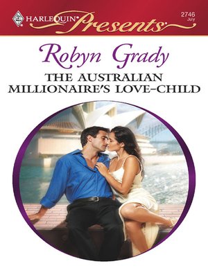 cover image of The Australian Millionaire's Love-Child